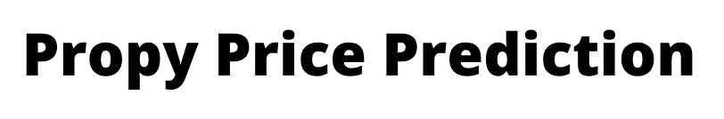 Propy Price Prediction